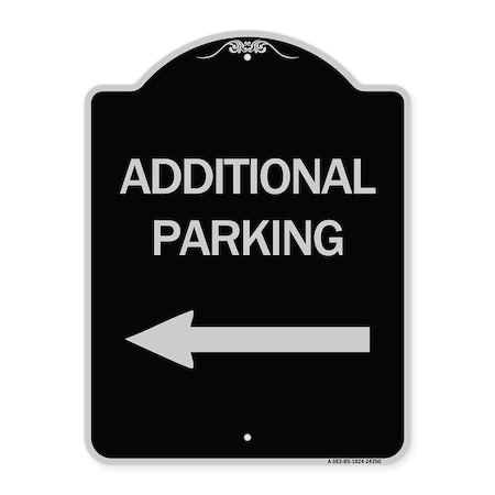 Signmission Additional Parking Left Arrow Heavy-Gauge Aluminum Architectural Sign, 24" x 18", BS-1824-24350 A-DES-BS-1824-24350